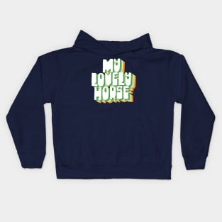 My Lovely Horse / Father Ted Kids Hoodie